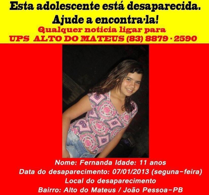 Fernanda Helen: Polícia disponibiliza telefones e reforça buscas por menina desaparecida