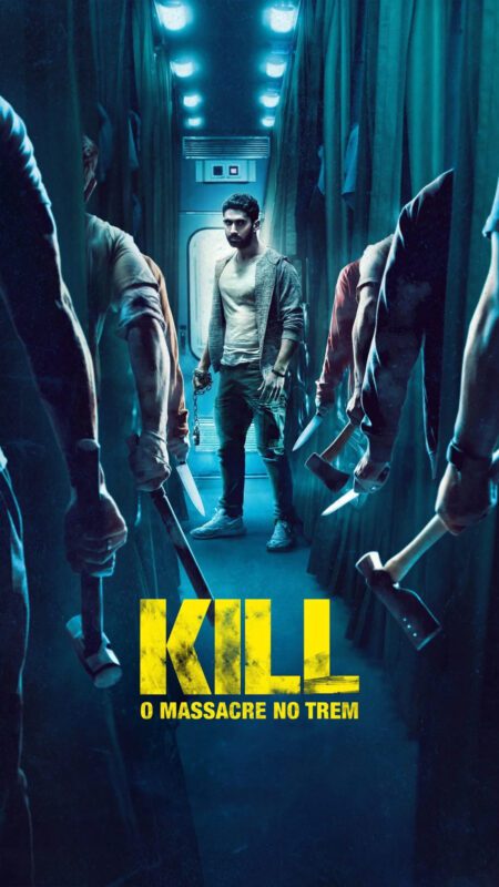 Kill – O Massacre No Trem Kill – O Massacre No Trem