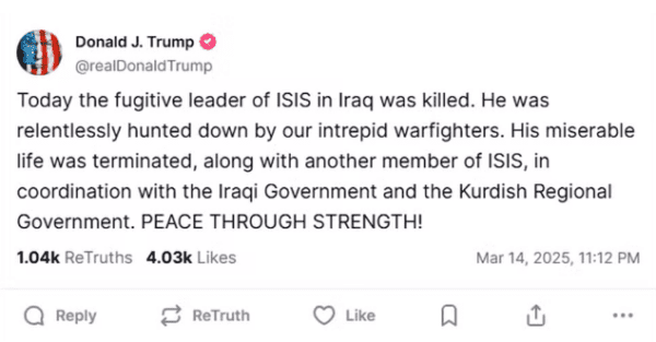 Donald Trump afirma que líder de ISIS no Iraque foi morto — Foto: Reprodução/Redes sociais