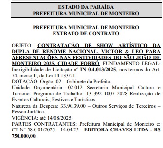 Prefeitura de Monteiro desembolsa mais de R$ 2,7 milhões em cachês de Victor e Léo, Menos é Mais e outros artistas Prefeitura de Monteiro desembolsa mais de R$ 2,7 milhões em cachês de Victor e Léo, Menos é Mais e outros artistas