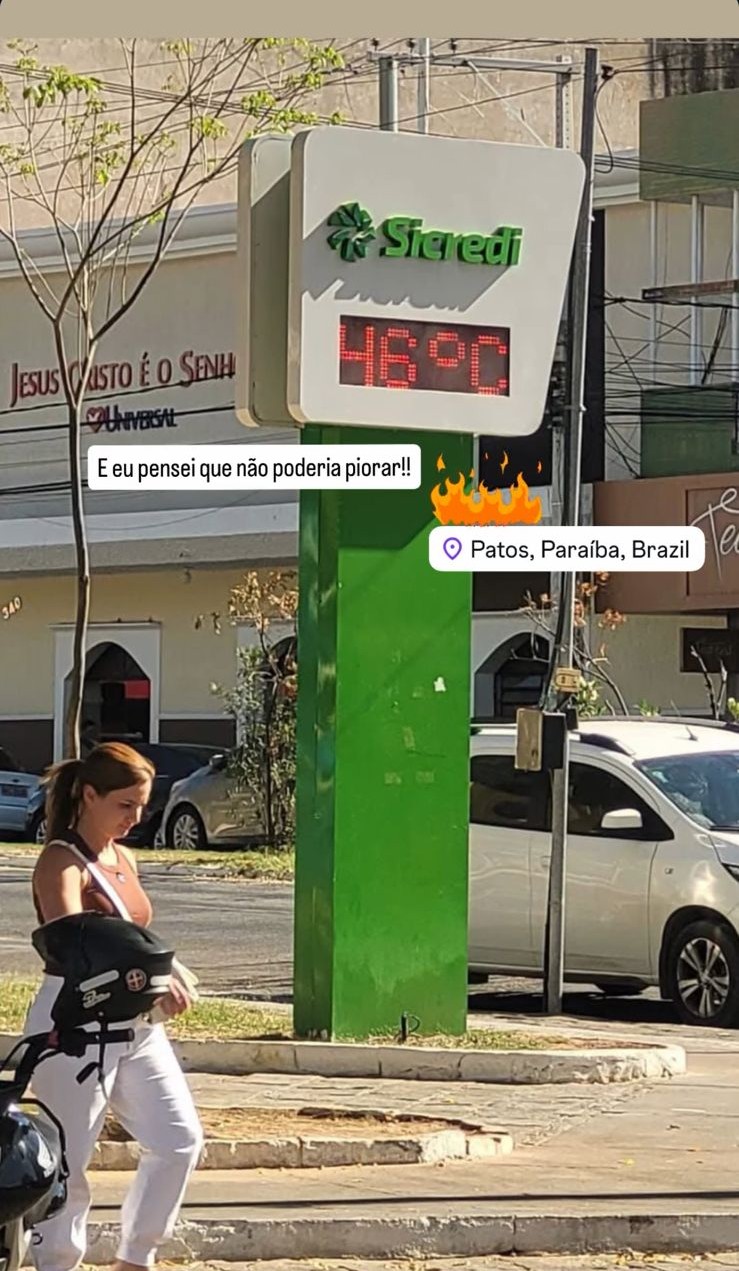 Termômetro de rua registra calor de 46º em Patos
